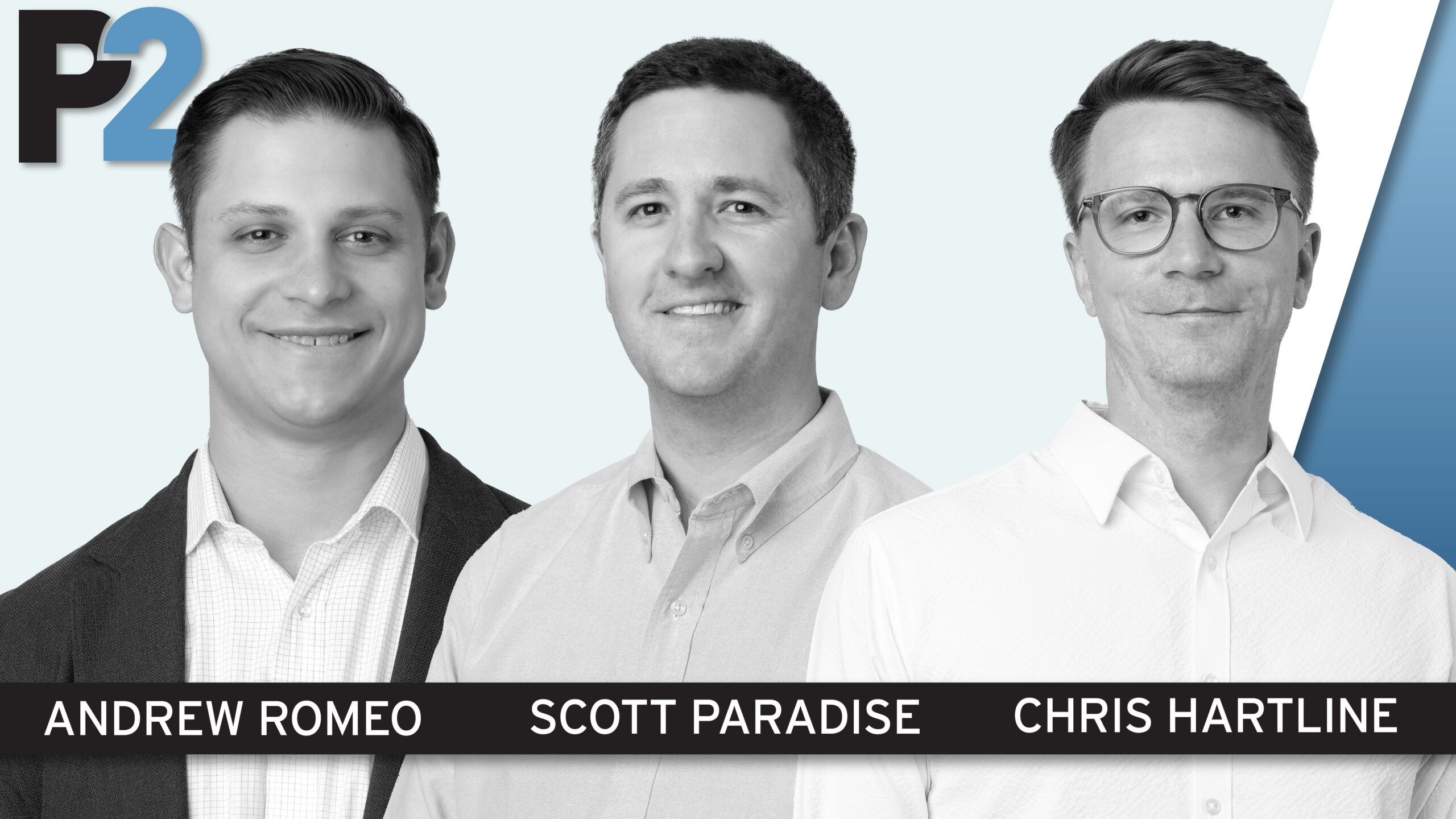 P2 Public Affairs Promotes Chris Hartline, Andrew Romeo, and Scott Paradise to Partner